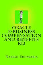 Oracle E-Business Compensation and Benefits R12