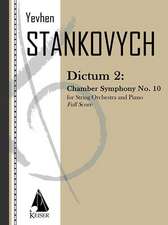 Dictum 2: Chamber Symphony No. 10