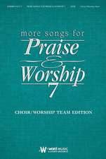 More Songs for Praise & Worship - Volume 7