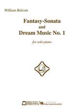 Fantasy-Sonata and Dream Music No. 1 for Solo Piano