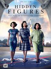 Hidden Figures: Music from the Motion Picture Soundtrack