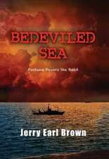 Bedeviled Sea