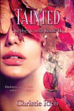 Tainted (Netherworld Book II)