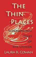 The Thin Places