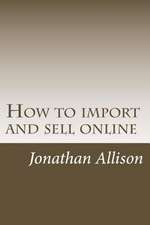 How to Import and Sell Online