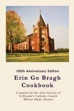 Erin Go Bragh Cookbook