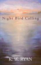 Night Bird Calling