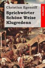 Sprichworter Schone Weise Klugredenn