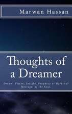 Thoughts of a Dreamer