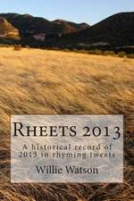 Rheets 2013