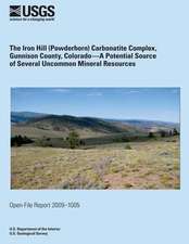 The Iron Hill (Powderhorn) Carbonatite Complex, Gunnison Country, Colorado