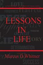 Lessons in Life