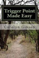 Trigger Point Made Easy