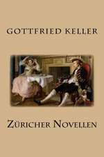 Zuricher Novellen