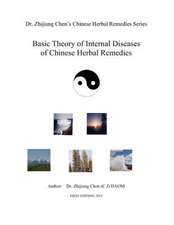 Basic Theory of Internal Disease of Chinese Herbal Remedies