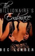 The Billionaire's Embrace