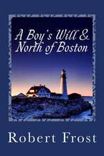 A Boy's Will & North of Boston