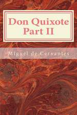 Don Quixote Part II