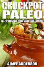 Crockpot Paleo