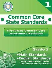 First Grade Common Core Assessment Workbook