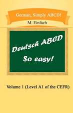 German, Simply ABCD (Volume 1)