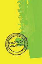 Palcos Da Arquitetura