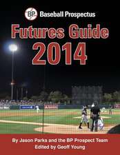 Baseball Prospectus Futures Guide 2014