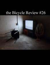 The Bicycle Review #26