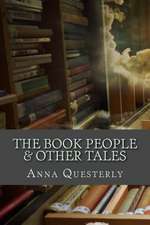 The Book People & Other Tales