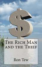 The Rich Man and the Thief