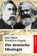 Die Deutsche Ideologie