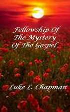 Fellowship of the Mystery of the Gospel