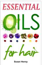 Essential Oils for Hair