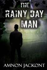 The Rainy Day Man