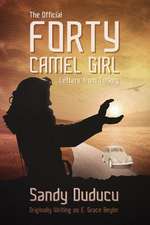 The Official Forty Camel Girl