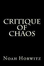 Critique of Chaos