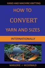 How to Convert Yarn and Sizes Internationally