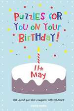 Puzzles for You on Your Birthday - 11th May