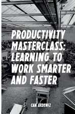 Productivity Masterclass