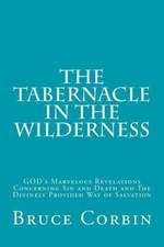 The Tabernacle in the Wilderness