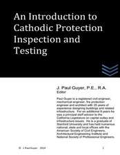 An Introduction to Cathodic Protection Inspection and Testing