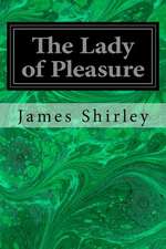 The Lady of Pleasure