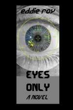 Eyes Only