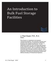 An Introduction to Bulk Fuel Storage Facilities