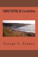 Sunrise Venture, Bk 9, Third Edition