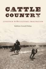 Cattle Country: Livestock in the Cultural Imagination