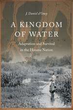 A Kingdom of Water: Adaptation and Survival in the Houma Nation