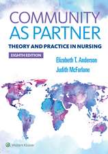 Community As Partner: Theory and Practice in Nursing