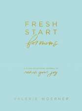 Fresh Start for Moms