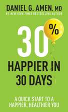 30% Happier in 30 Days